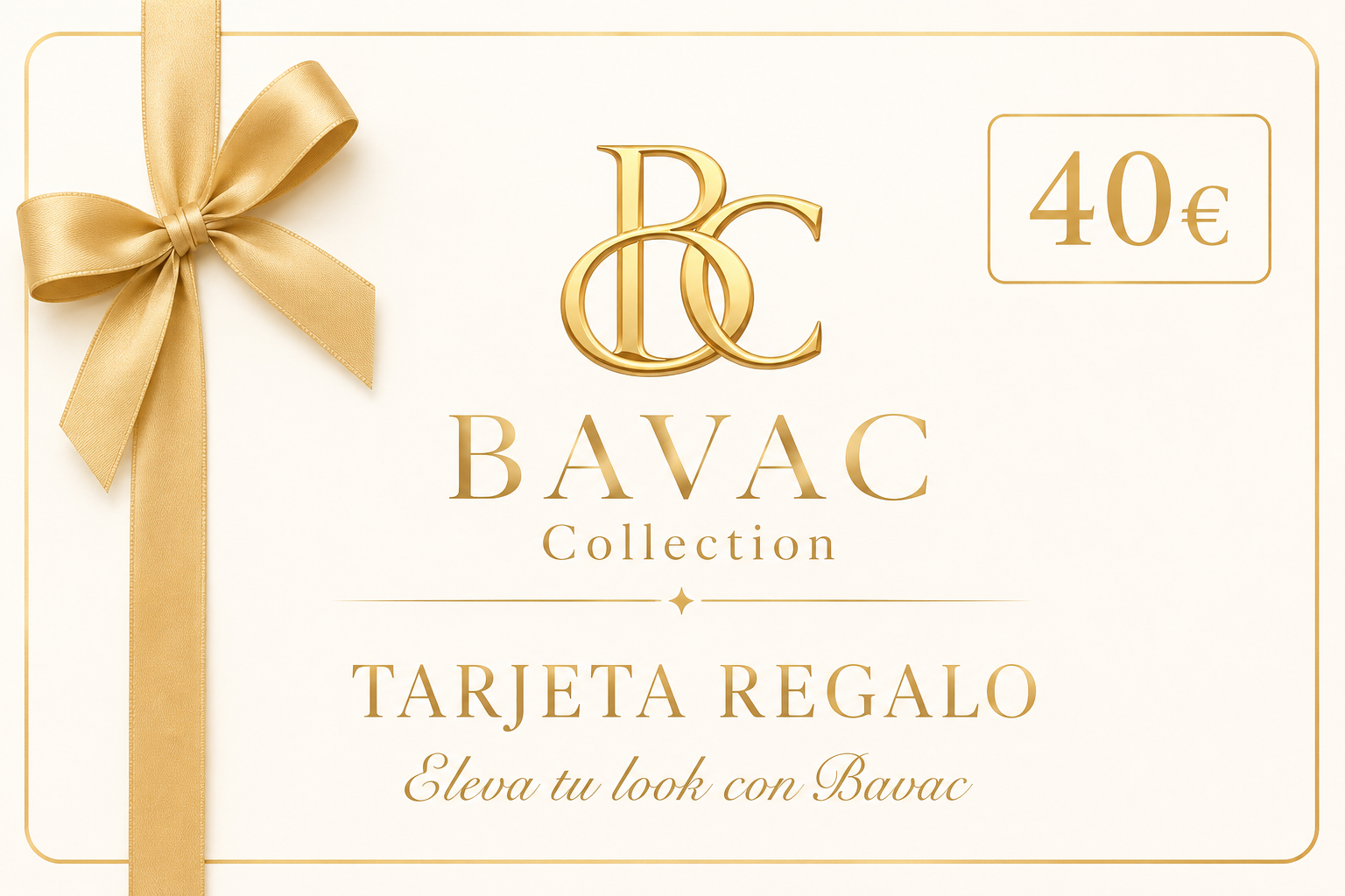Tarjeta regalo "Eleva tu look con Bavac"